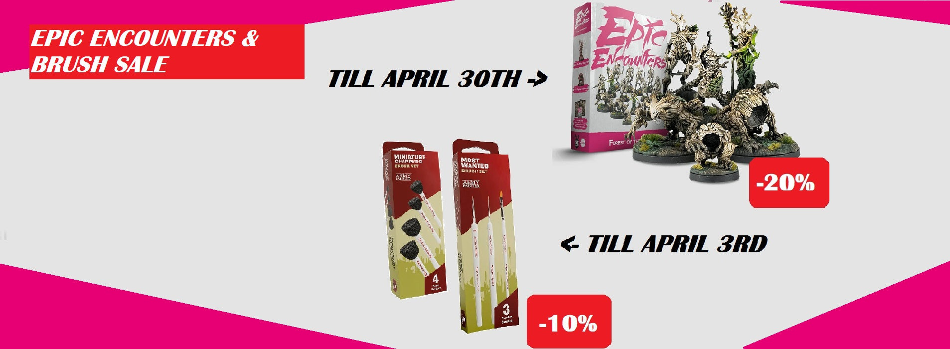 Epic Encounters Sale + Army Painter Mini-Sales